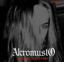 Akromusto : Kasvot Syntinen